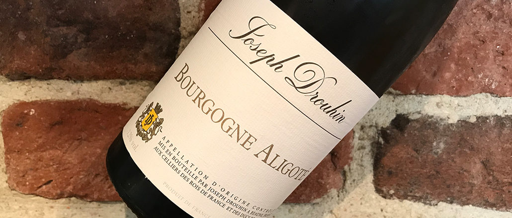 Joseph Drouhin Bourgogne Aligoté -Härlig mångsidig Bourgogne